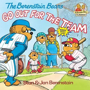 The Berenstain bears go out for the team /