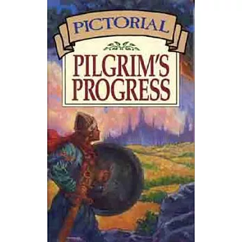 Pictorial Pilgrim’s Progress