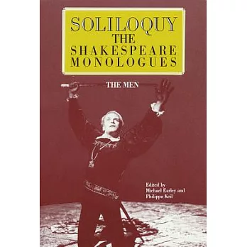 Soliloquy!  the Shakespeare Monologues