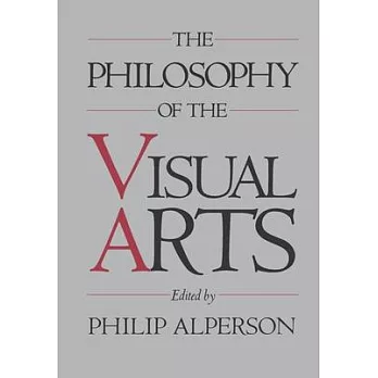 The Philosophy of the Visual Arts