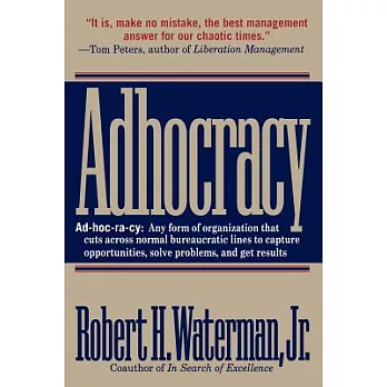 Adhocracy: The Power to Change