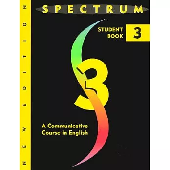 Spectrum 3: A Communicative Course in English