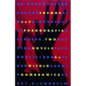 Cosmos and Pornografia: Two Novels