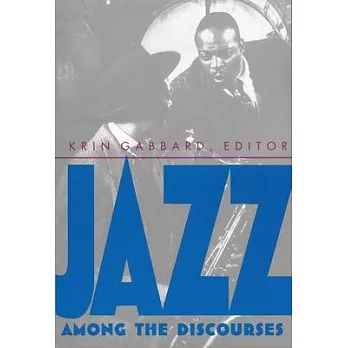Jazz Among the Discourses