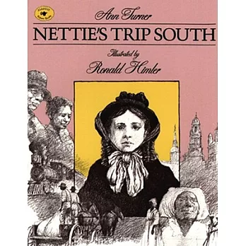 Nettie’s Trip South