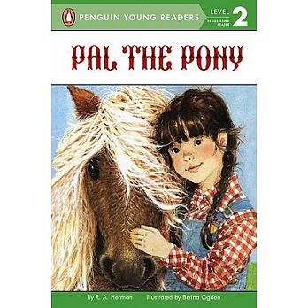 Pal the Pony（Penguin Young Readers, L2）
