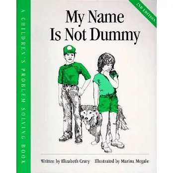 My Name Is Not Dummy