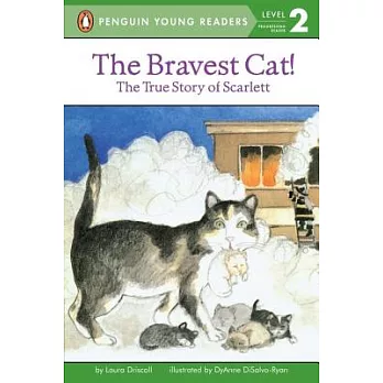 The Bravest Cat!（Penguin Young Readers, L2）