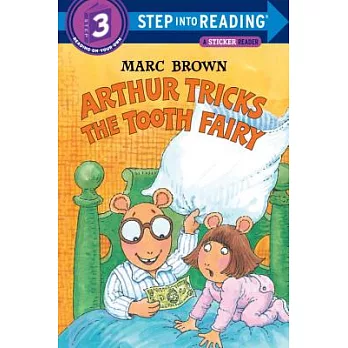 Arthur tricks the tooth fairy /