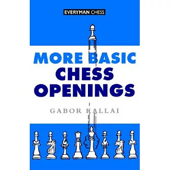 More Basic Chess Openings