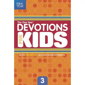 The One Year Devotions for Kids #3