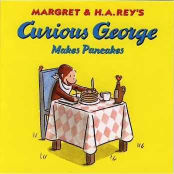 Curious George makes pancakes /