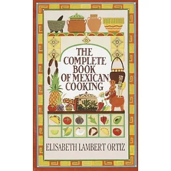 Complete Book of Mexican Cooking