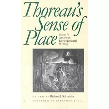Thoreau’s Sense of Place: Essays in American Environmental Writing