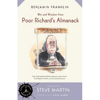 Wit and Wisdom from Poor Richard’s Almanack