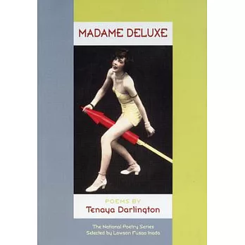 Madame Deluxe: Poems