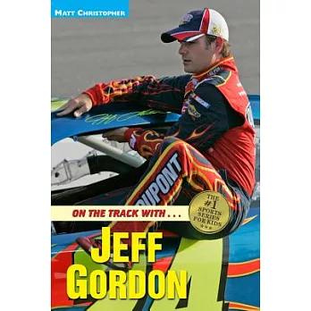 On the Track With Jeff Gordon