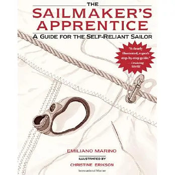 The Sailmaker’s Apprentice: A Guide for the Self-Reliant Sailor