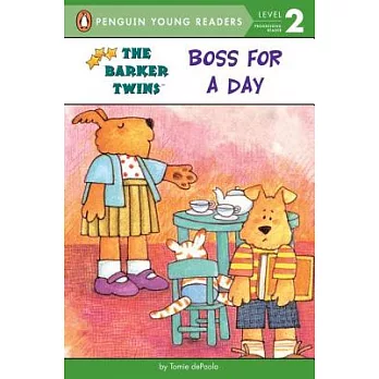 Boss for a Day（Penguin Young Readers, L2）