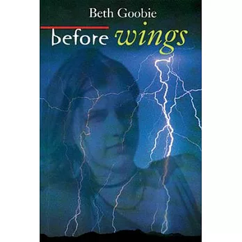 Before wings : a novel /