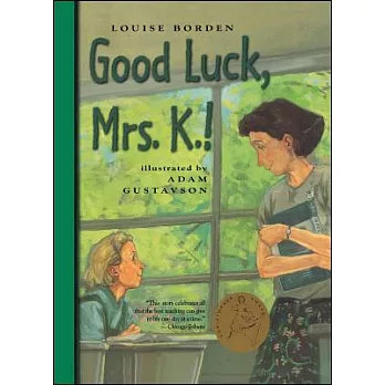 Good Luck, Mrs. K
