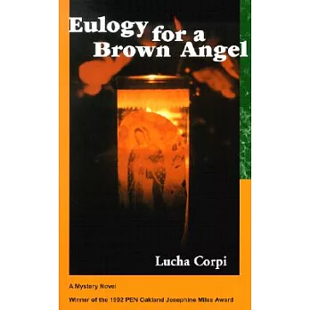 Eulogy for a Brown Angel: A Mystery Novel