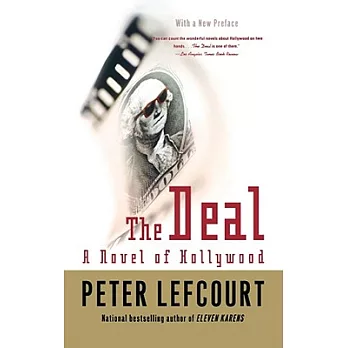 The Deal: A Novel of Hollywood