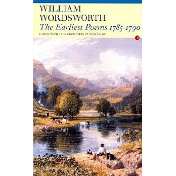 The Earliest Wordsworth: Poems 1785-1790