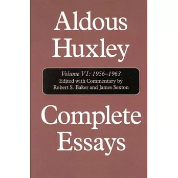 Complete Essays: 1956-1963 And Supplement, 1920-1948