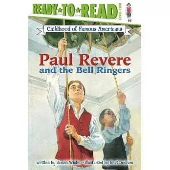 Paul Revere and the bell ringers /