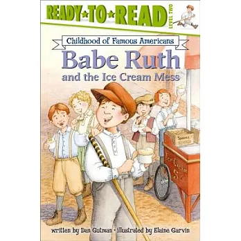 Babe Ruth and the Ice Cream Mess