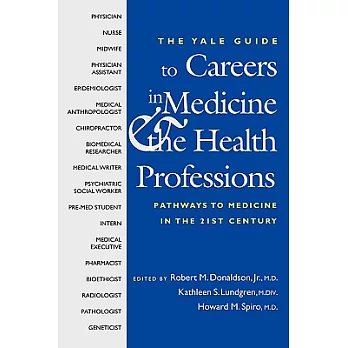 A Yale Guide to Careers in Medicine & the Health Professions