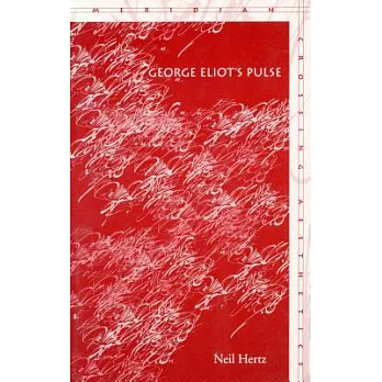 George Eliot’s Pulse