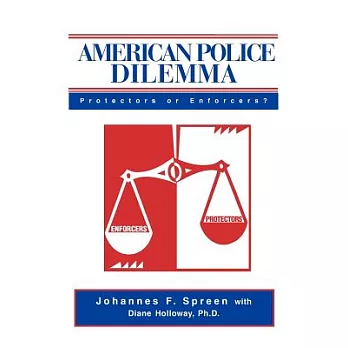 American Police Dilemma