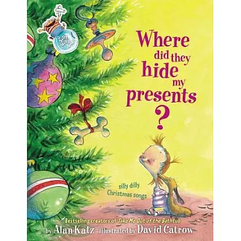 Where Did They Hide My Presents?: Where Did They Hide My Presents?