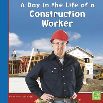 A day in the life of a construction worker /