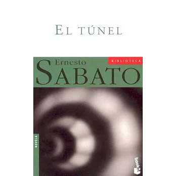 El Tunel / The Tunnel