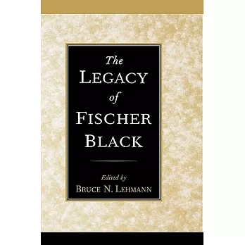 The Legacy of Fischer Black