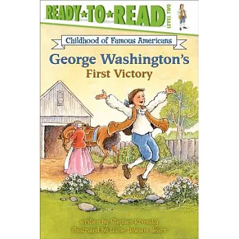 George Washington’s First Victory