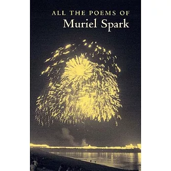 All the Poems of Muriel Spark