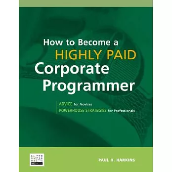 How to Become a Highly Paid Corporate Programmer