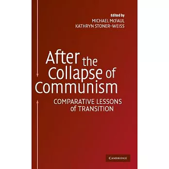 博客來-After the Collapse of Communism: Comparative Lessons of Transition