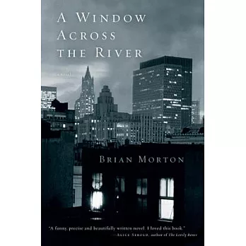 Window Across The River