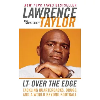 Lt: Over the Edge: Tackling Quarterbacks, Drugs, and a World Beyond Football