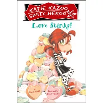 Katie Kazoo, switcheroo 15 : Love stinks!