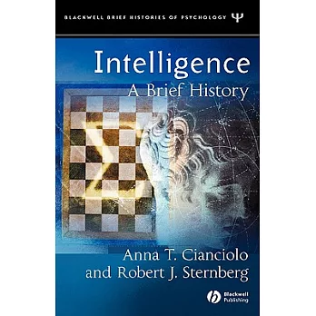 Intelligence: A Brief History