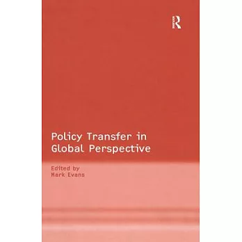 Policy Transfer In Global Perspective