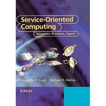 Serviceoriented computing semantics processes agents