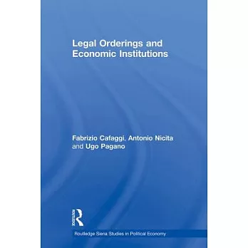 Legal Orderings And Economic Institutions