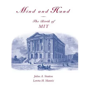 Mind And Hand: The Birth Of Mit